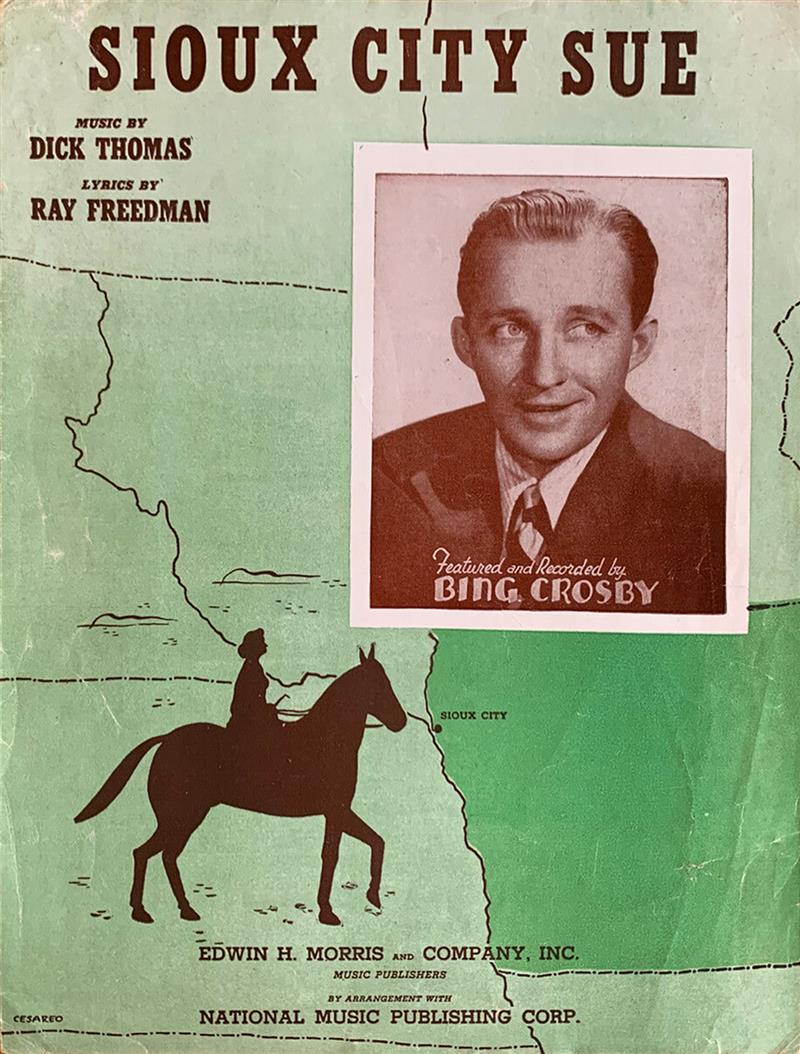 Sioux City Sue [1945 Bing Crosby]